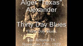 Watch Texas Alexander Thirty Day Blues video