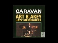 Capture de la vidéo Art Blakey And The Jazz Messengers - Caravan