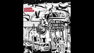 Video thumbnail of "Québec Redneck Bluegrass Project - West Bengal"