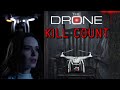 The drone 2019  kill count s05  death central