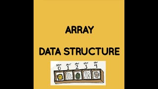 Lecture 3 : Array Data structure