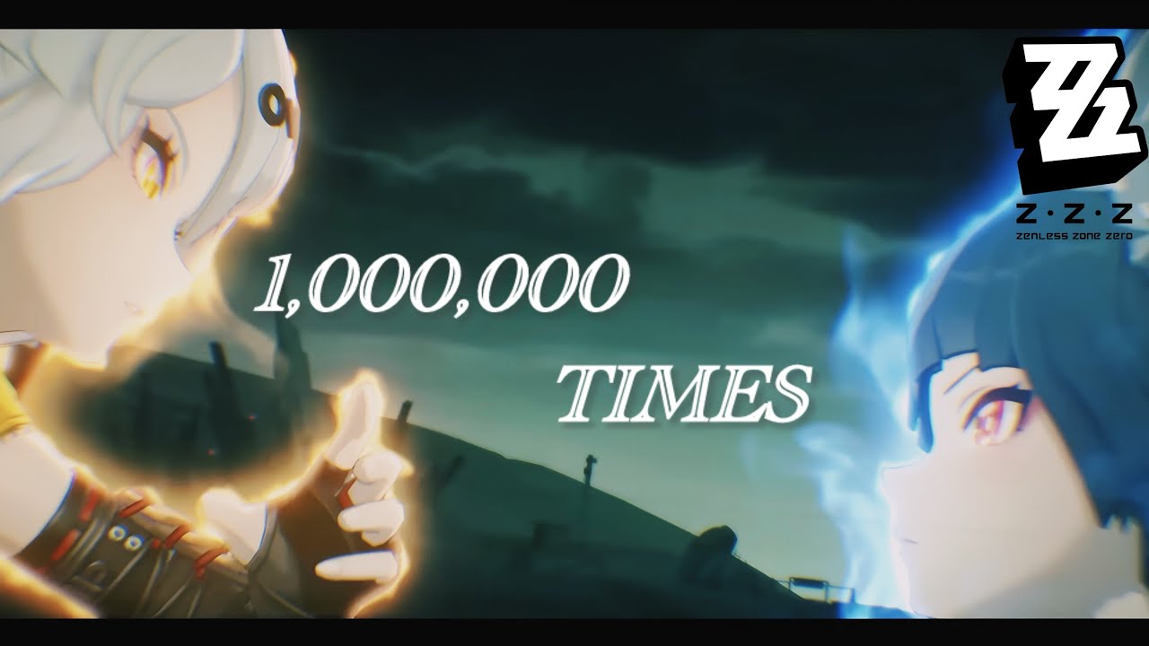 ゼンレスゾーンゼロ　1,000,000 TIMES [MAD]
