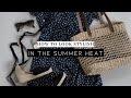 How to look chic in the heat | 5 ways to look stylish (and stay cool!) during summer