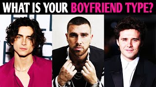 WHAT IS YOUR BOYFRIEND TYPE? QUIZ Personality Test  Pick One Magic Quiz