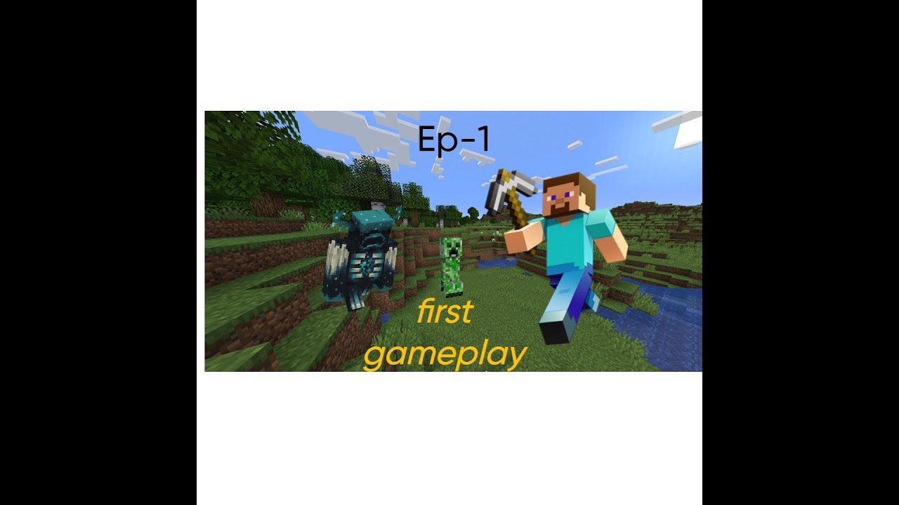 Minecraft Gameplay Text My first gameplay of minecraft l minecraft gameplay # 1 - YouTube