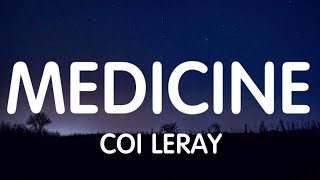 Watch Coi Leray Medicine video