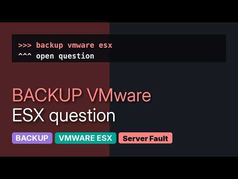DevOps & SysAdmins: How to backup VMWare ESXi using free tools? (3 Solutions!!)