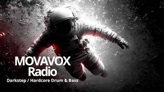MOVAVOX Radio — Darkstep / Hardcore Drum &amp; Bass