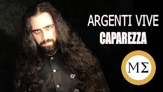 Argenti Vive - CAPAREZZA (COVER by Meraki Souls)