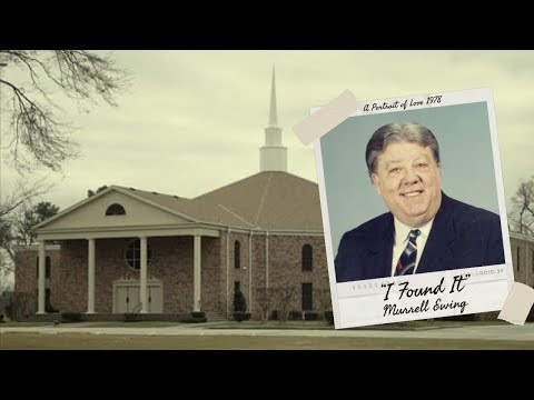 "I Found It" Sung by Rev. Murrell Ewing