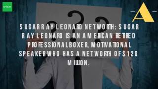What Is The Net Worth Of Sugar Ray Leonard?
