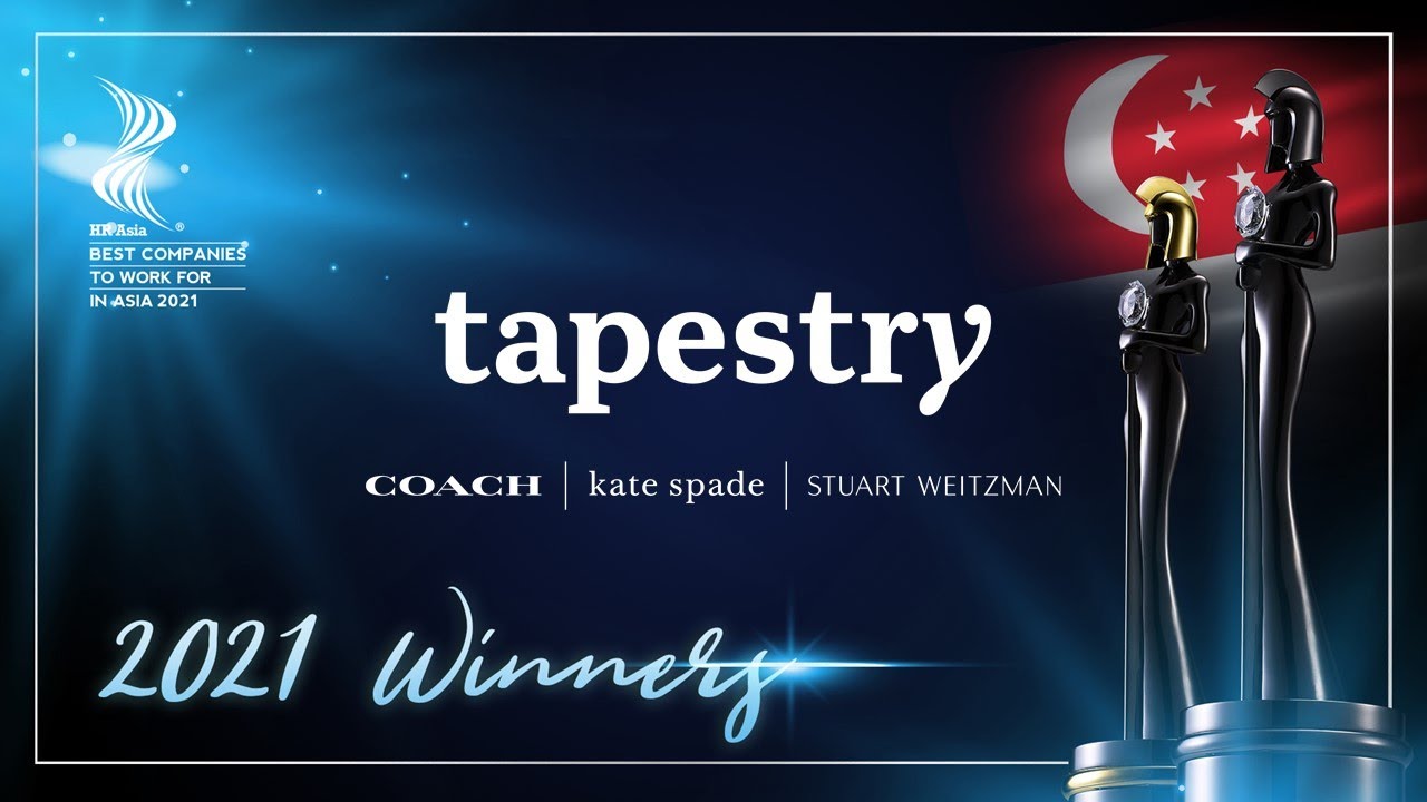 TAPESTRY, INC – 2021 SINGAPORE Winner of HR Asia Best Companies to Work for in Asia