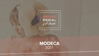 Modeca Collection 2021 Virtual Bridal Show By Mariages.net
