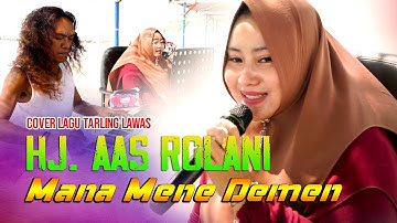Mana Mene Demen_Voc. Hj. Aas Rolani, Video Cover Lagu Tarling Cirebonan Lawas