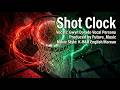 SHOT CLOCK | GWYN DORADO SONG FANTASY