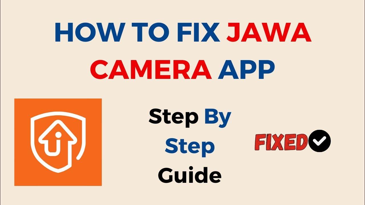 How to Fix JAWA Camera App Not Working, Keep Crashing, Keep Stopping