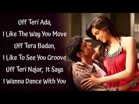 Uff Teri Adaa Full Song (LYRICS) - Karthik Calling Karthik - Sha Katrina Kaif - Sohail, Kausar Munir