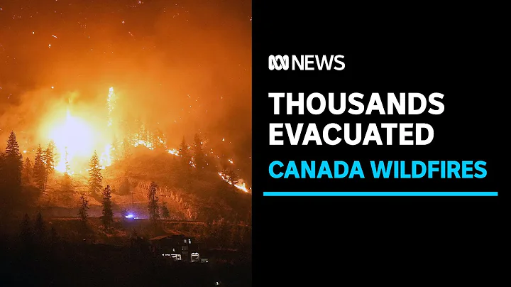 20,000 evacuate from Canadian wildfires | ABC News