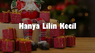Hanya Lilin Kecil -  Mitha Talahatu (Lirik) | Natal Di Hatiku | Malam Kudus | Sejuta Rasa