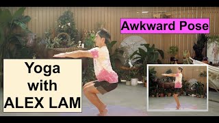 How To Do Awkward Pose-Yoga With Alex Lam
