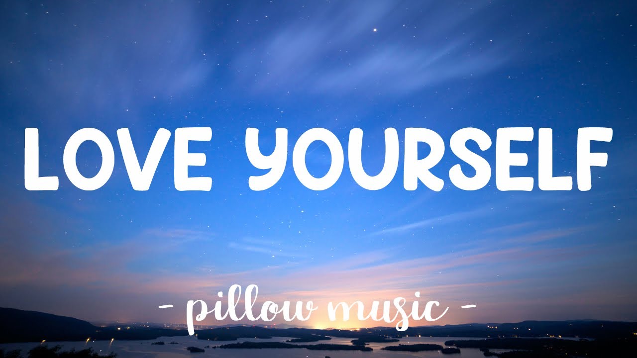 Download Love Yourself - Justin Bieber (Lyrics) 🎵