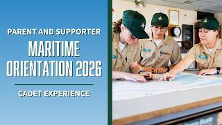 Maritime Parent and Supporter Orientation 2026: Cadet Experience