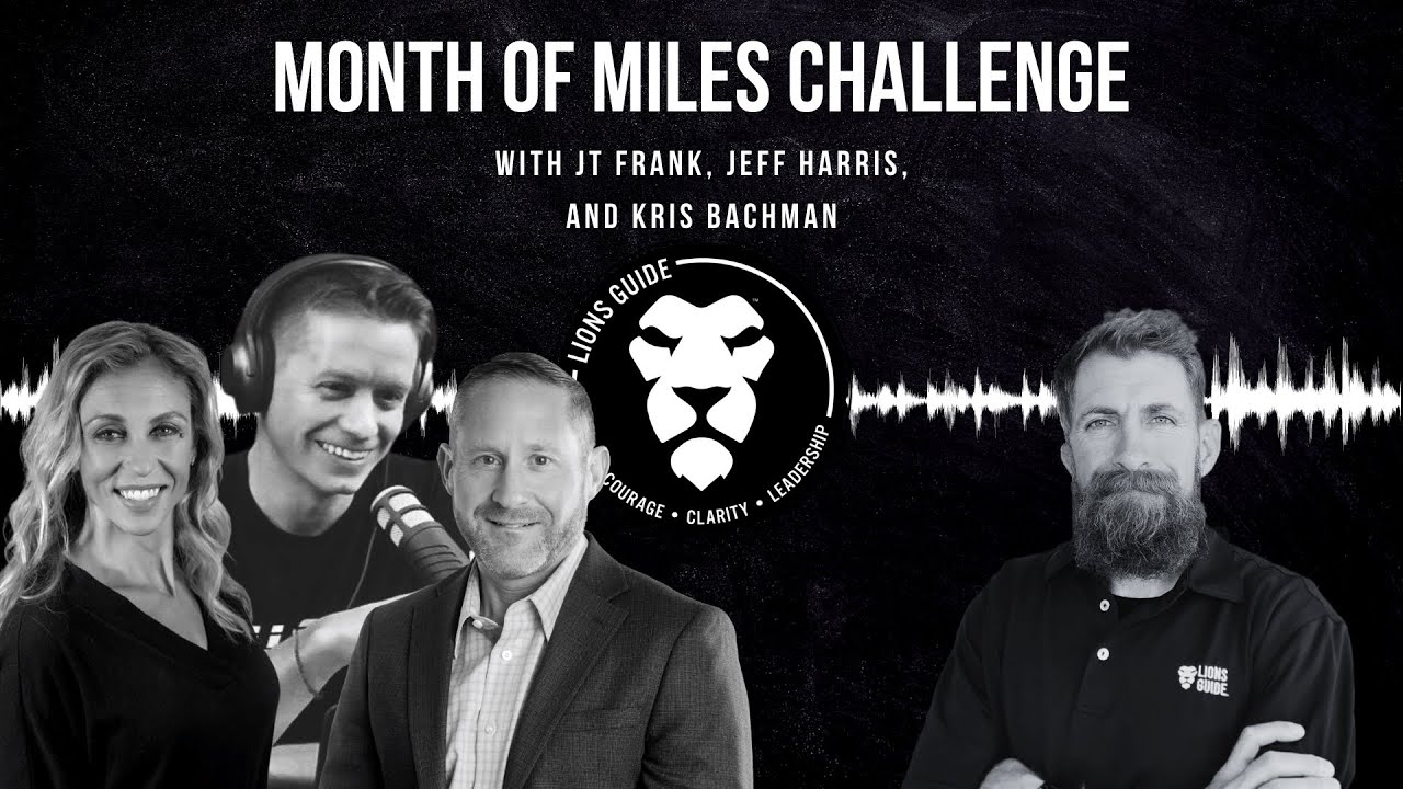 Lions Guide Podcast - Episode 057 - Month of Miles Challenge