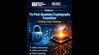 DC Webinar: The Post-Quantum Cryptography Transition