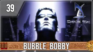 Deus Ex (2000) longplay - lethal sneaky breeki - Episode 39