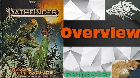 🐲 Overview for Rage of elements for Pathfinder 2nd edition Remaster , Paizo publishing inc. rpg trpg