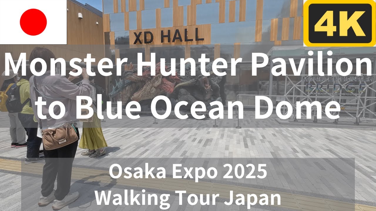 【4K】Monster Hunter Pavilion to Blue Ocean Dome | Osaka Expo 2025 Walking Tour Japan