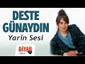 Deste gnaydn  yarin sesidertli duygulu yrekten okunan trk