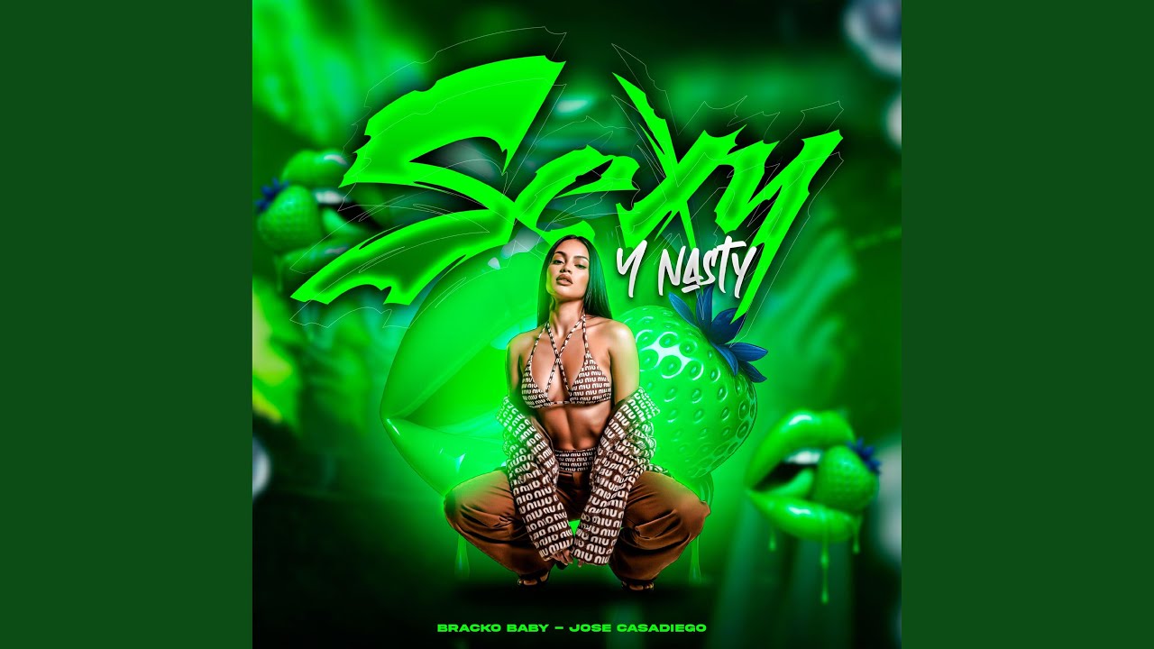 SEXY Y NASTY 2 (Radio Edit)