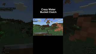 INSANE water bucket clutch #gaming #minecraft #waterbucketclutch #fun