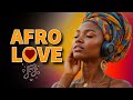 [Afro Love &amp; Chill 5] Calm Afro Love Melodies for Relaxation and Romantic Moments.