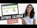 How to use an editorial calendar for an effective content strategy  content calendar tutorial