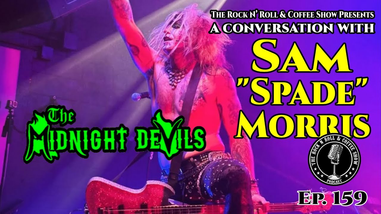 Sam "Spade" Morris on The Midnight Devils "Total Package" Tour, new singles & more!