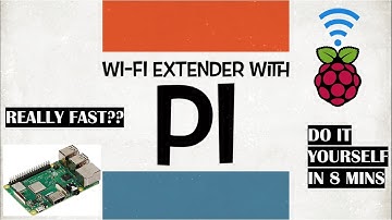 Raspberry Pi DIY Project - Wi-Fi Extender