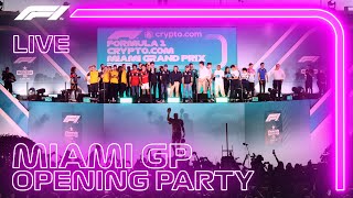 LIVE: Miami Grand Prix Opening Party