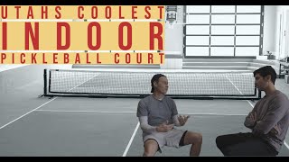 Utah's Coolest Indoor Pickleball Court