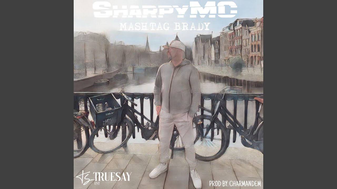Mashtag Brady (feat. CHARMANDEM)