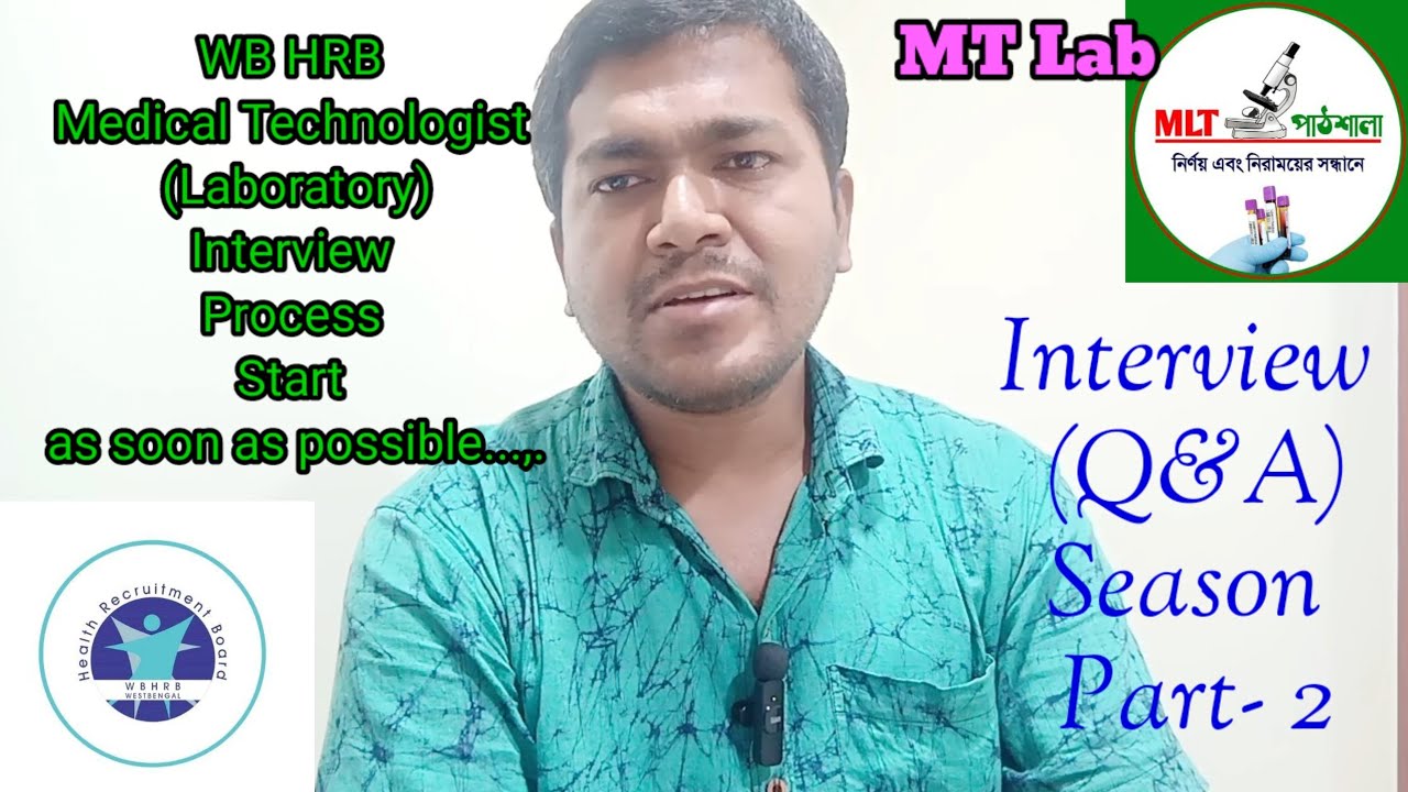 Medical Technologist Interview Preparation. WB HRB Interview for MT Lab ...