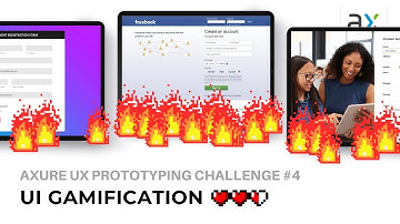 Axure UX Prototyping Challenge #4: UI Gamification