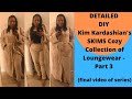 DETAILED DIY Kim Kardashian&#39;s SKIMS Cozy Collection of Loungewear - Part 3: Final video of series