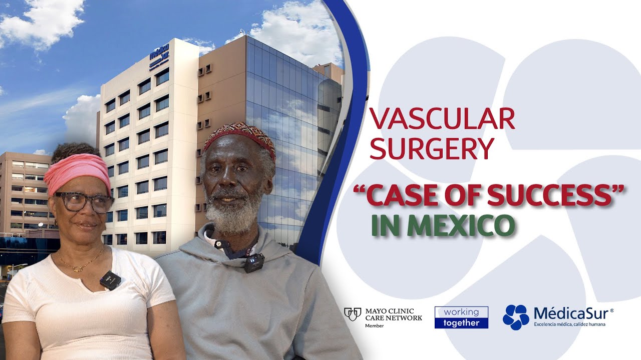 A medical tourism case of success at the best hospital in Mexico.
