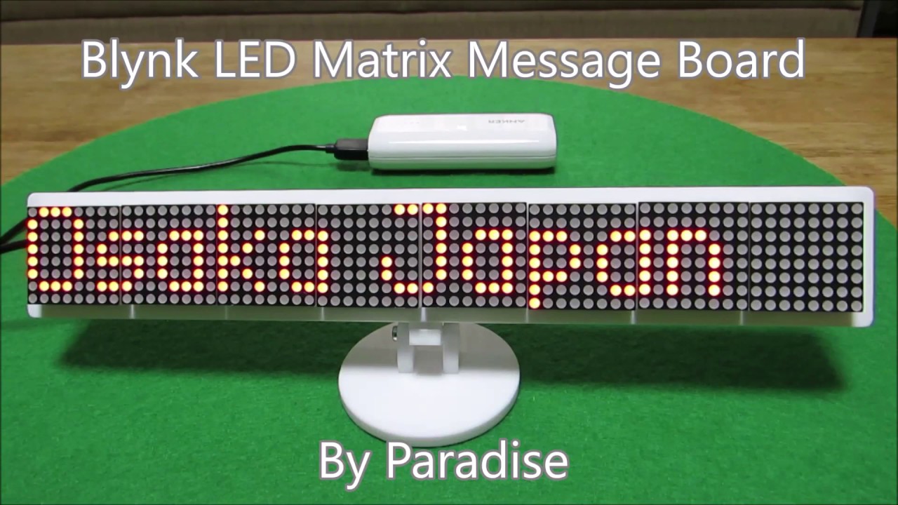 Led Matrix Message Board Blynk LED Matrix Message Board - YouTube
