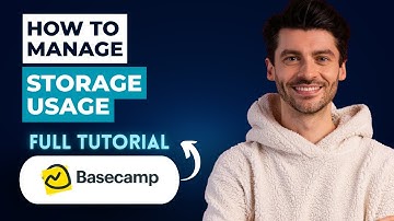 How to Manage Storage Usage in Basecamp [2025 Guide]