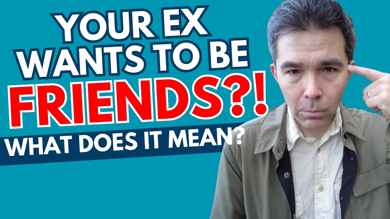 If Your Ex Says They Just Want to Be Friends – What It Really Means | Modern Love with Clay Andrews