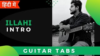 Video thumbnail of "Ilahi Into | Guitar Tabs Lesson For Beginners In Hindi | Yeh jawani Hai Diwani"
