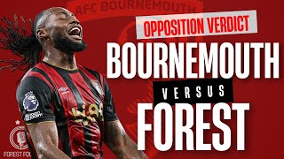 Bournemouth vs Nottingham Forest opposition verdict | Dyche brings new dynamic?